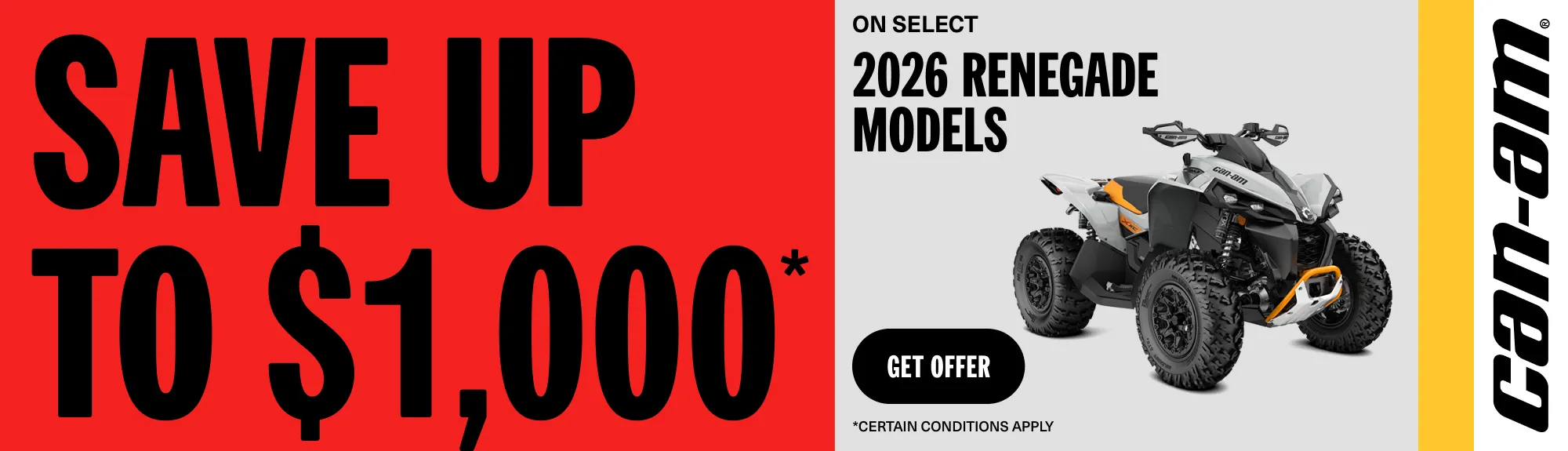 Read more about the article Can-Am – Save up to $1 000 rebate on select 2026 Renegade models