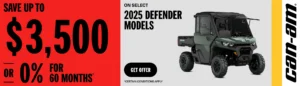 Read more about the article Can-Am – Save up to $3,500 or 0% for 60 months on select 2025 Defender models